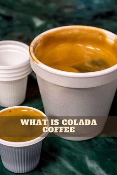 what is colada coffee